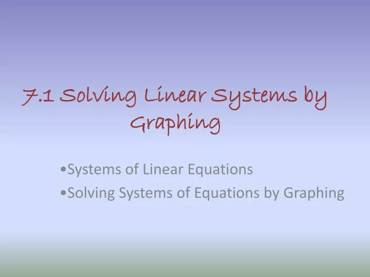 7 1 solving linear systems by graphing
