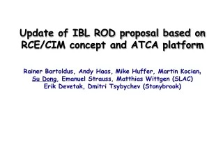 Update of IBL ROD proposal based on RCE/CIM concept and ATCA platform