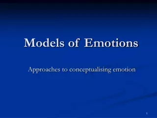 Models of Emotions