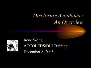 Disclosure Avoidance: An Overview