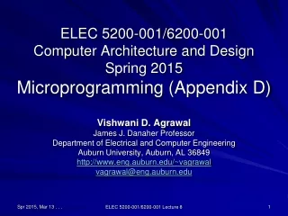 ELEC 5200-001/6200-001 Computer Architecture and Design Spring 2015 Microprogramming (Appendix D)