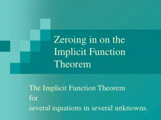 Zeroing in on the Implicit Function Theorem