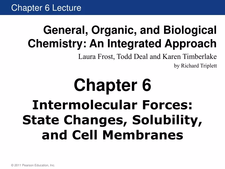 intermolecular forces state changes solubility and cell membranes