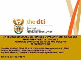 INTEGRATED SMALL ENTEPRISE DEVELOPMENT STRATEGY : IMPLEMENTATION  UPDATE