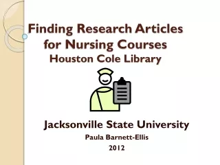 Finding Research Articles for Nursing Courses Houston Cole Library