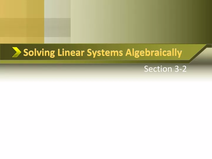 solving linear systems algebraically