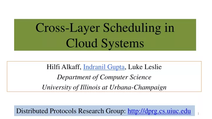 cross layer scheduling in cloud systems