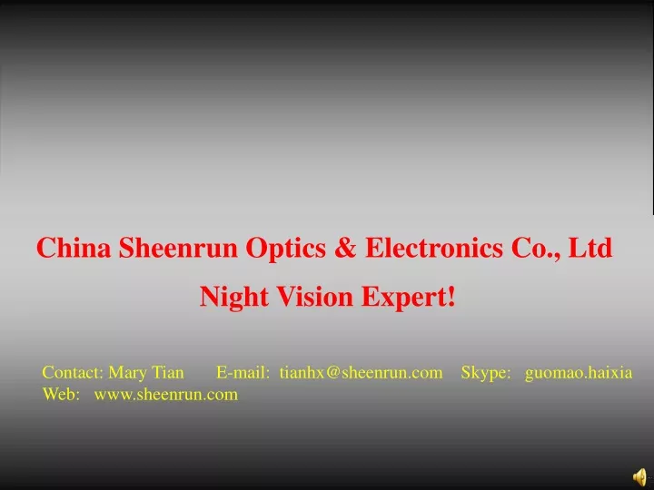 china sheenrun optics electronics co ltd night
