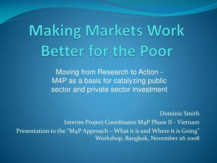 making markets work better for the poor