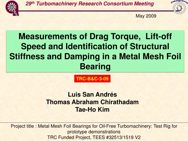 29 th turbomachinery research consortium meeting