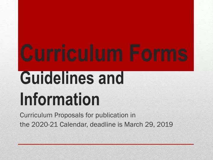 curriculum forms guidelines and information