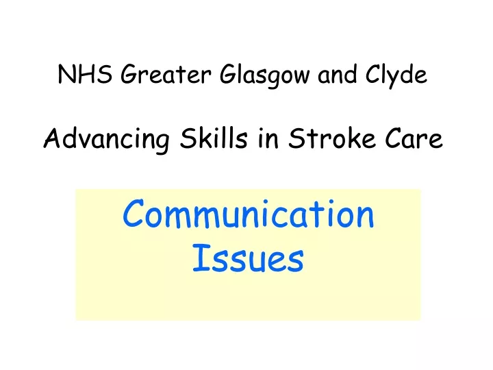 nhs greater glasgow and clyde advancing skills in stroke care