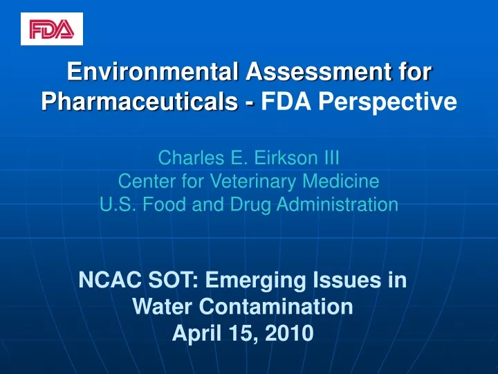 environmental assessment for pharmaceuticals