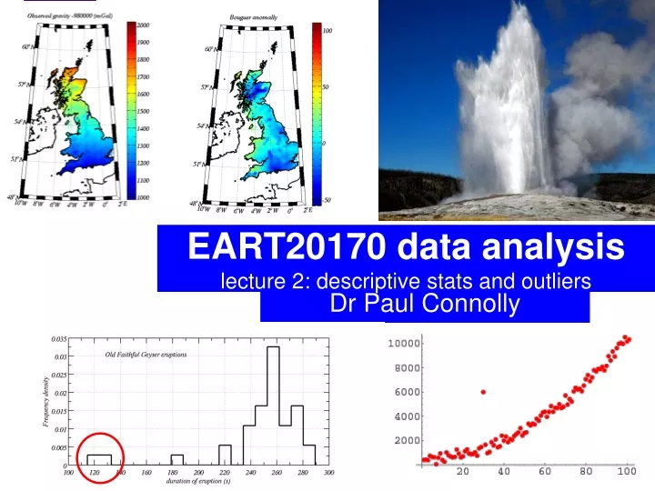 eart20170 data analysis lecture 2 descriptive stats and outliers