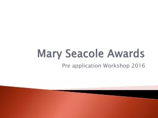 Mary  S eacole Awards