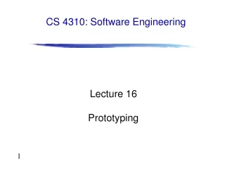 Lecture 16 Prototyping