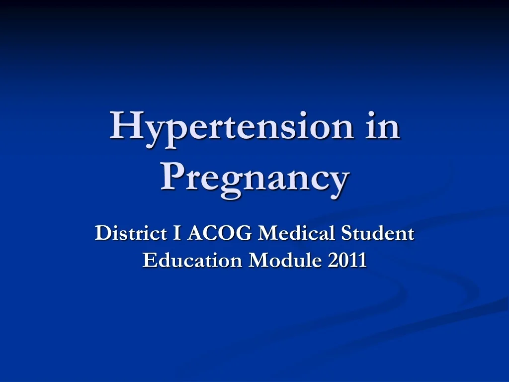 PPT - Hypertension in Pregnancy PowerPoint Presentation, free download ...