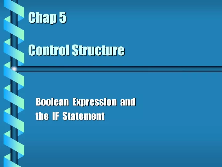 chap 5 control structure
