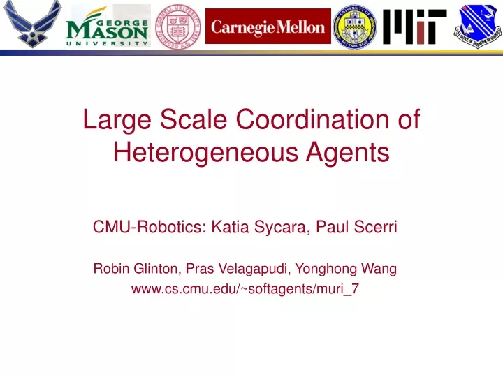 large scale coordination of heterogeneous agents