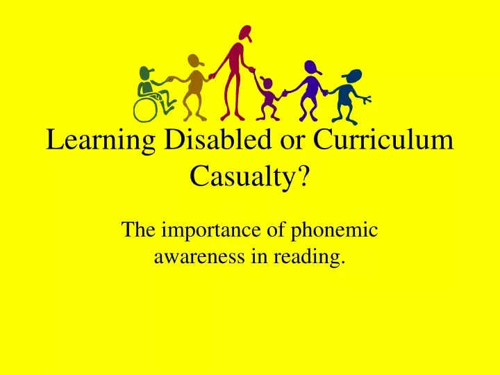 learning disabled or curriculum casualty