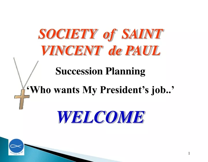 society of saint vincent de paul succession