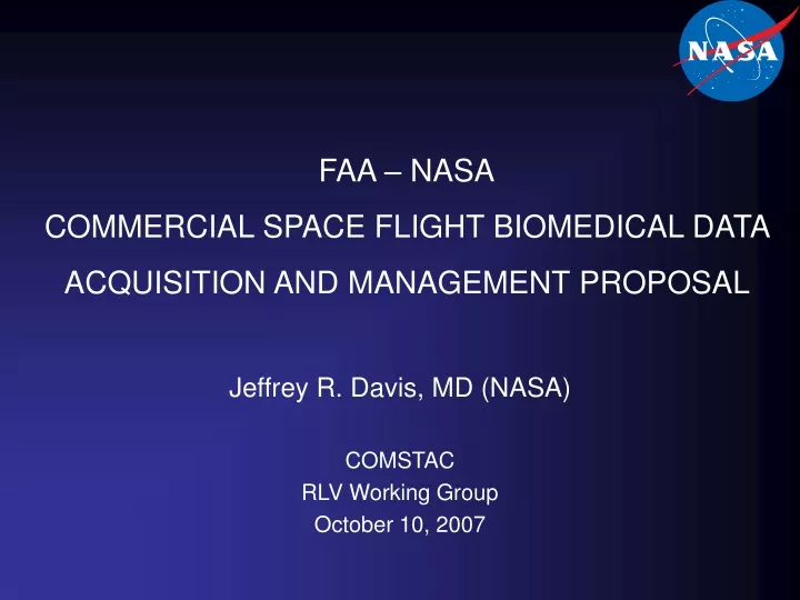 faa nasa commercial space flight biomedical data acquisition and management proposal