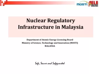 NUCLEAR ENERGY REGULATORY POLICY IN MALAYSIA