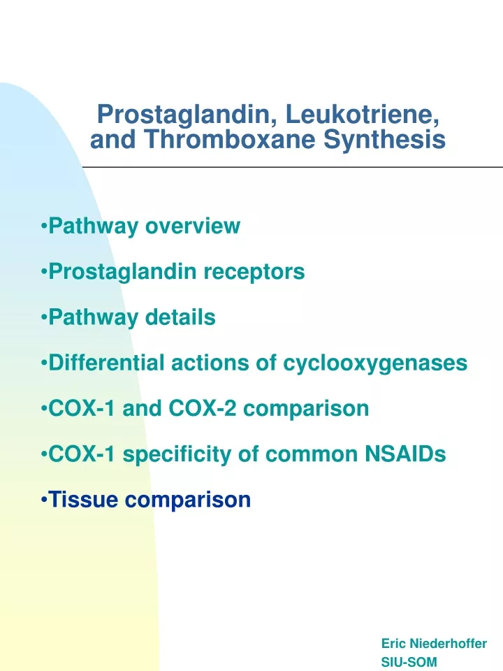 prostaglandin leukotriene and thromboxane synthesis