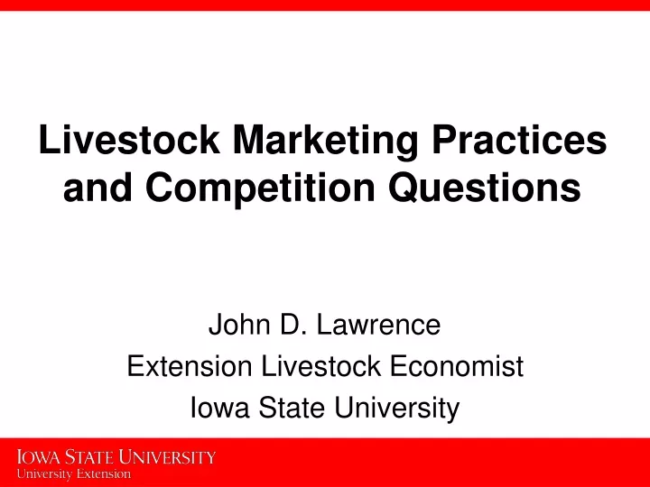livestock marketing practices and competition questions