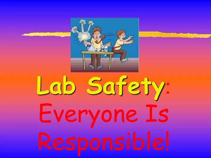 lab safety everyone is responsible