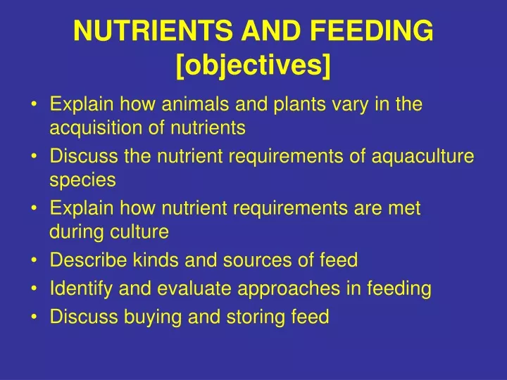 nutrients and feeding objectives