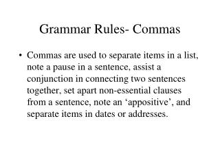 Grammar Rules- Commas