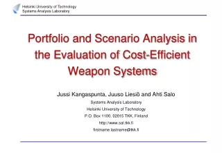 Portfolio and Scenario Analysis in the Evaluation of Cost-Efficient Weapon Systems