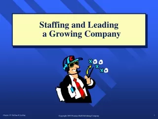 Staffing and Leading a Growing Company