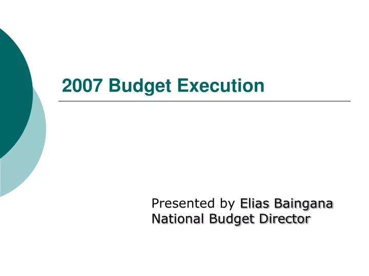 2007 budget execution