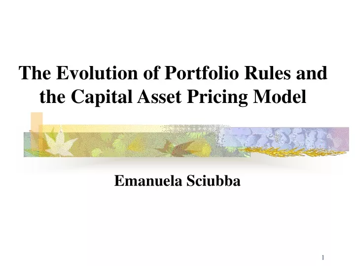 the evolution of portfolio rules and the capital asset pricing model