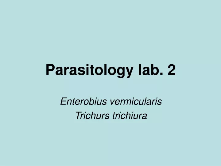 parasitology lab 2