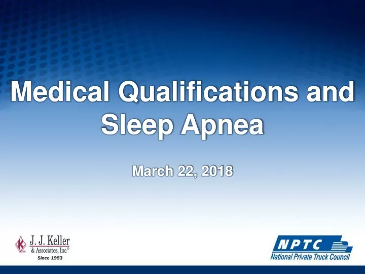 medical qualifications and sleep apnea march
