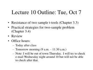 Lecture 10 Outline: Tue, Oct 7