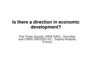 Is there a direction in economic  development?