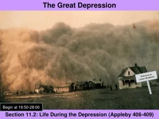 Section 11.2: Life During the Depression (Appleby 406-409)