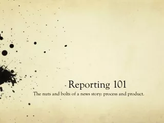 Reporting 101