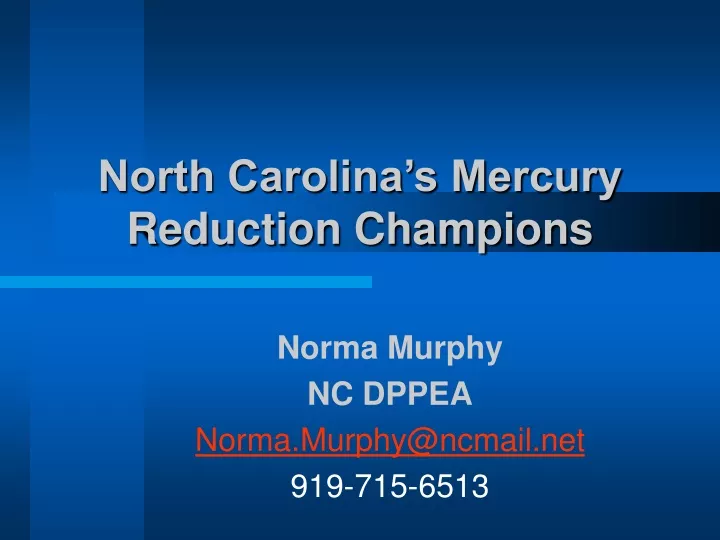 north carolina s mercury reduction champions