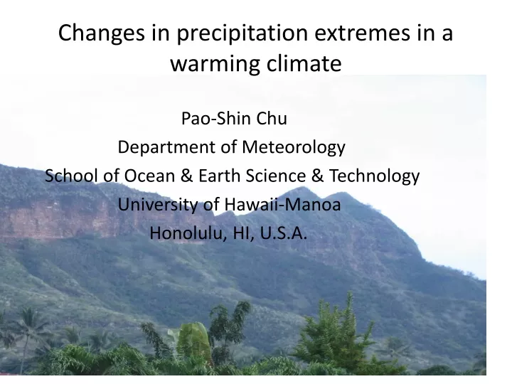 changes in precipitation extremes in a warming climate