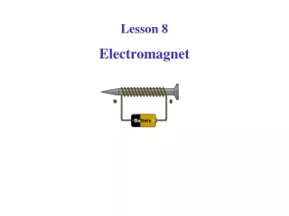 Lesson 8 Electromagnet