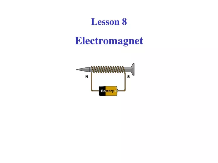 lesson 8 electromagnet
