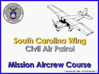 South Carolina Wing Civil Air Patrol Mission Aircrew Course