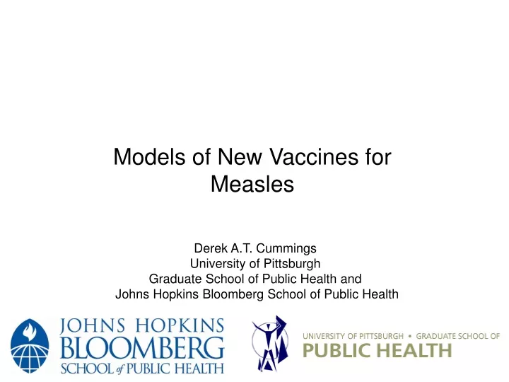 models of new vaccines for measles