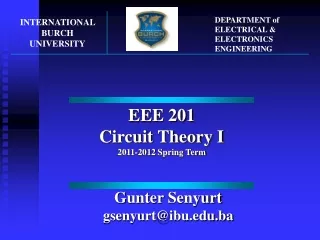 EEE  201 Circuit Theory I 201 1 -201 2  Spring Term
