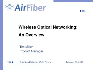 Wireless Optical Networking:  An Overview